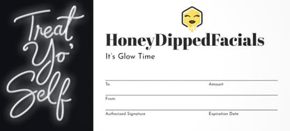 HoneyDippedFacials Gift Card